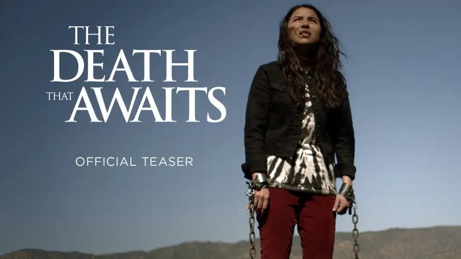 Відео до фільму The Death That Awaits | Teaser