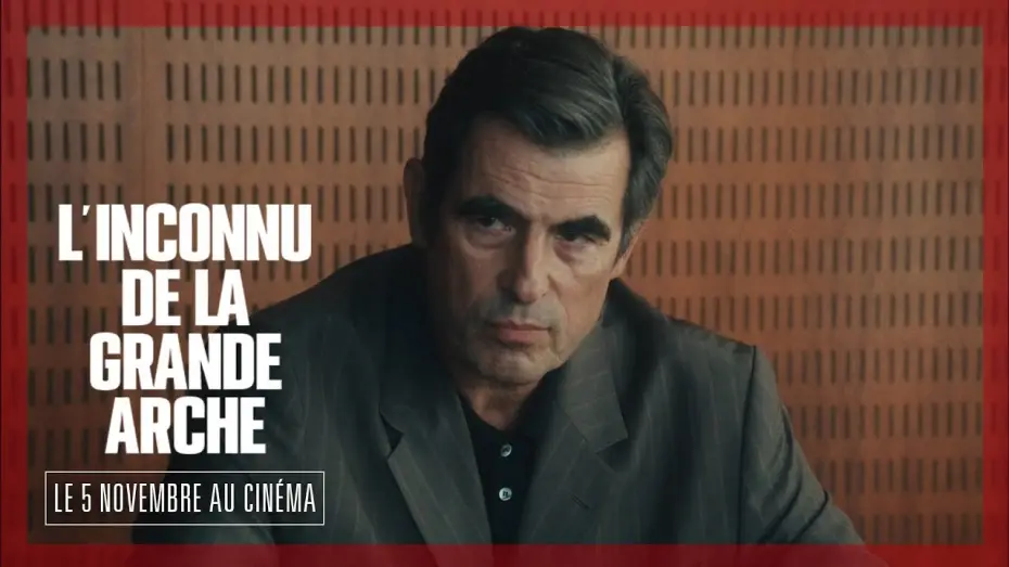 Відео до фільму L'Inconnu de la Grande Arche | L'INCONNU DE LA GRANDE ARCHE｜Teaser
