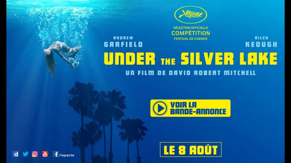 Відео до фільму Під Сільвер Лейк — UNDER THE SILVER LAKE : BANDE ANNONCE