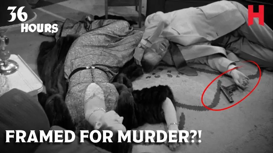 Відео до фільму 36 Hours — He Woke Up Holding the Gun?!