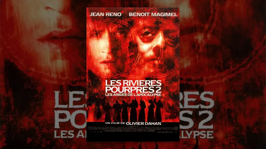Відео до фільму Багряні ріки 2: Янголи апокаліпсу — Les Rivières pourpres 2