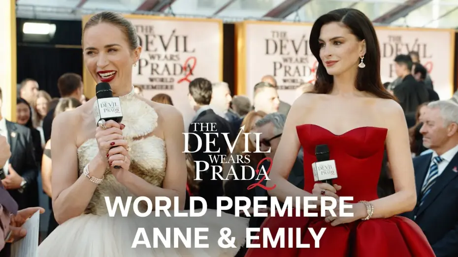 Відео до фільму Диявол носить Прада 2 | World Premiere Livestream - Anne Hathaway and Emily Blunt