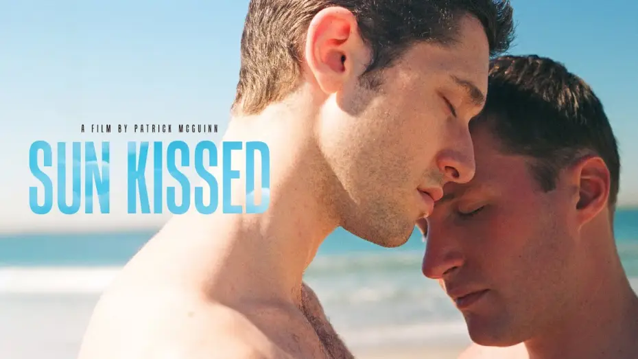 Відео до фільму Sun Kissed — Sun Kissed Official Trailer Re-Release | Gay Romance Film | Indie LGBT Drama Movie