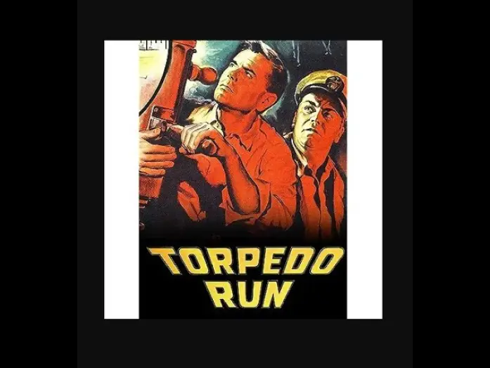 Відео до фільму Torpedo Run — Torpedo Run (1958) - Trailer