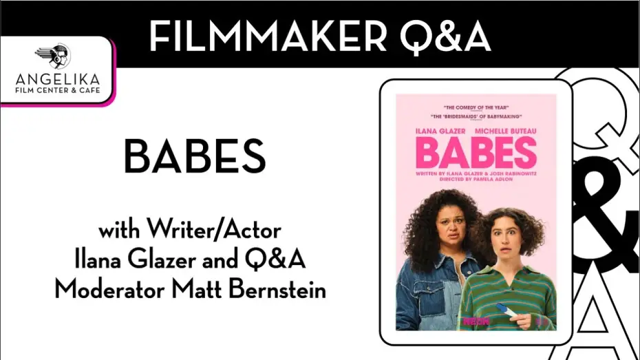 Відео до фільму Круті дівчата | Babes Q&A with Ilana Glazer