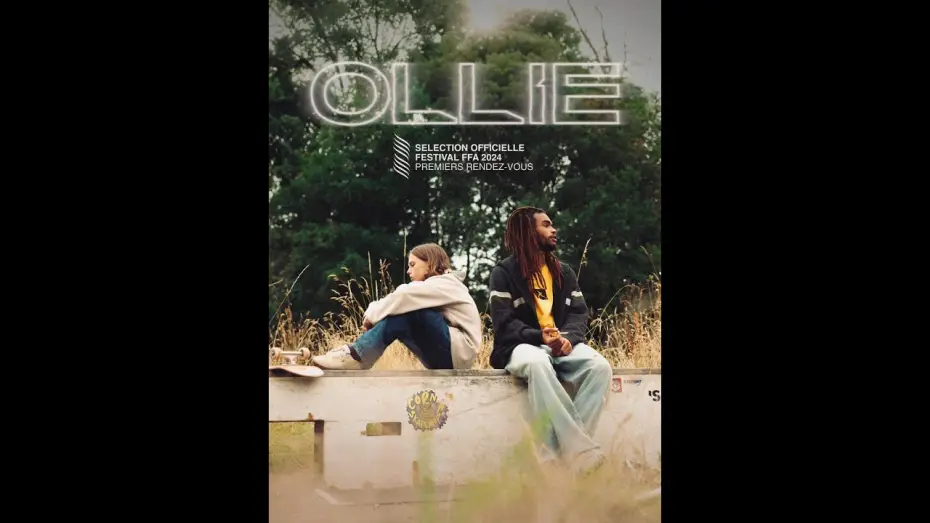 Відео до фільму Ollie | Bande-annonce du long m&eacute;trage "Ollie"