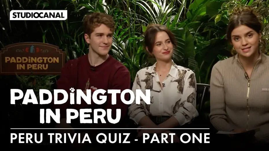 Відео до фільму Пригоди Паддінґтона в Перу | PERU TRIVIA QUIZ (Part I) with Carla Tous, Samuel Joslin and Madeleine Harris