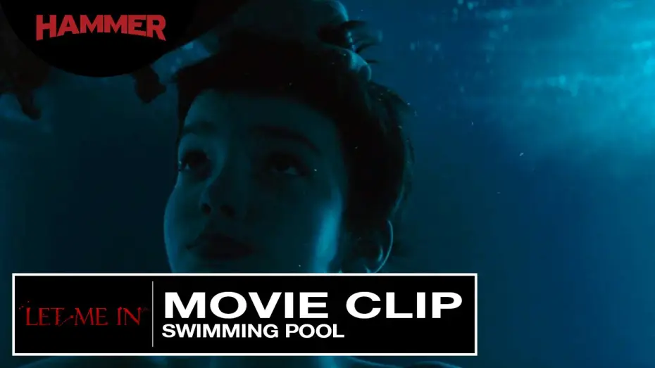 Відео до фільму Впусти мене — Let Me In / Swimming Pool (Official Clip)