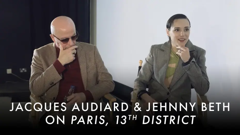 Відео до фільму Париж, 13-й округ — Paris, 13th District - Interview with director Jacques Audiard & actor Jehnny Beth