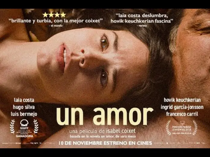 Відео до фільму Un amor | UN AMOR de Isabel Coixet