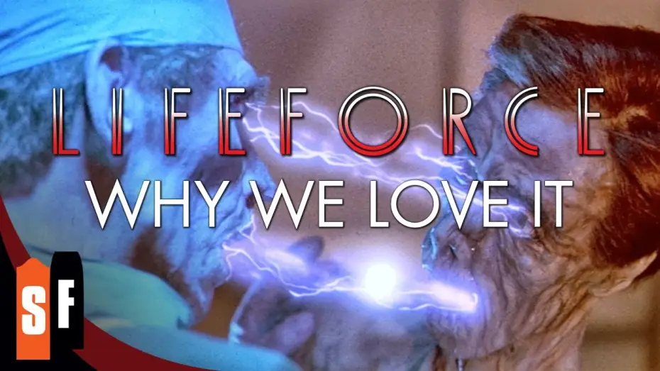 Відео до фільму Життєва сила — Why We Love It