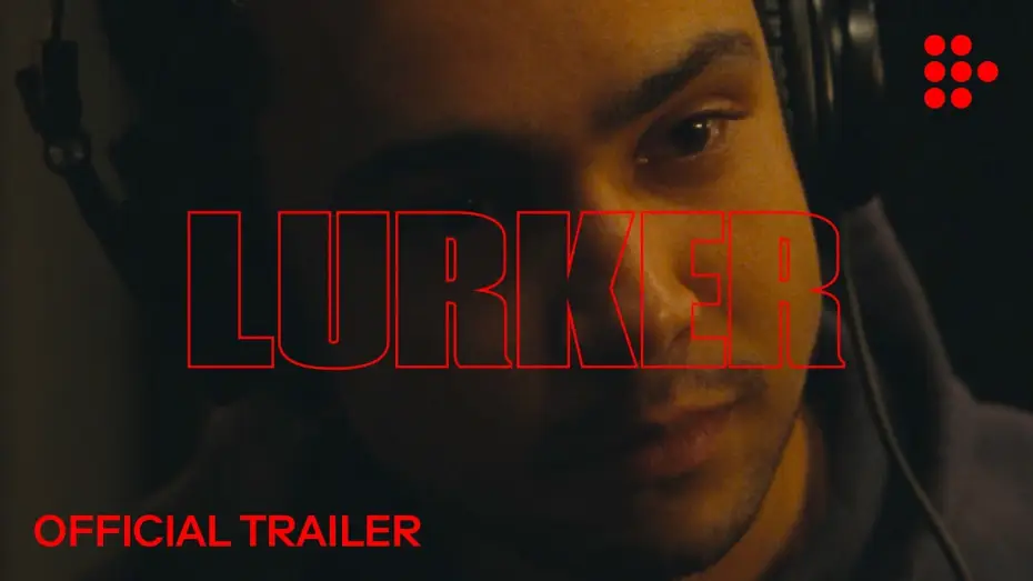 Відео до фільму Луркер | Official Trailer #2
