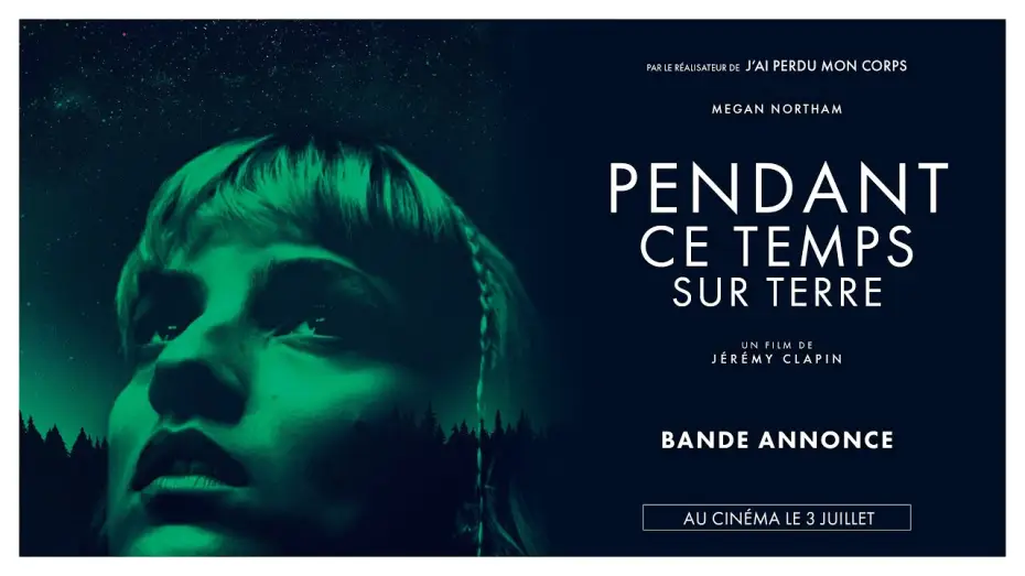 Відео до фільму Pendant ce temps sur Terre | PENDANT CE TEMPS SUR TERRE - Bande-annonce