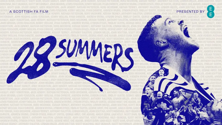 Відео до фільму 28 Summers | 28 Summers | A Scottish FA Film | Presented by EE