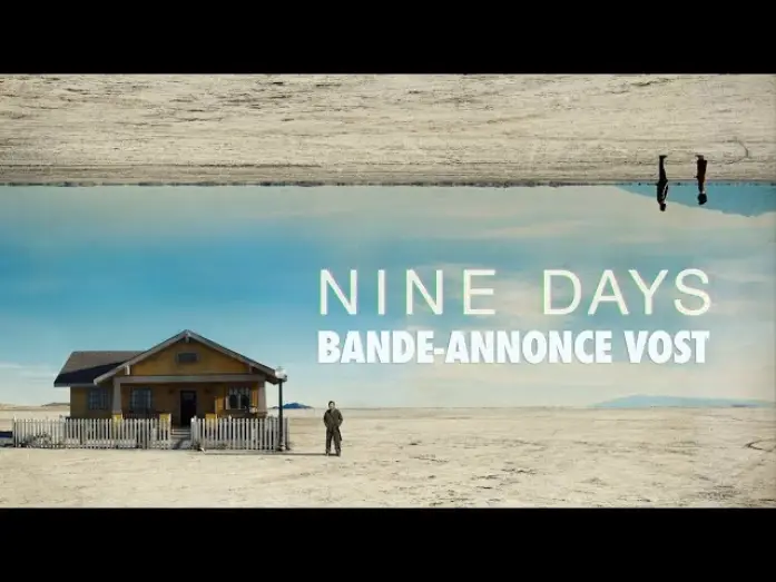 Відео до фільму Дев’ять днів — Nine Days - Bande Annonce [VOST]