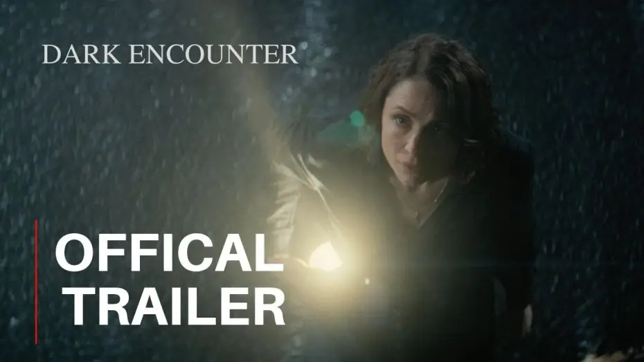 Відео до фільму Темрява: Вторгнення — DARK ENCOUNTER - Official Trailer (2019)