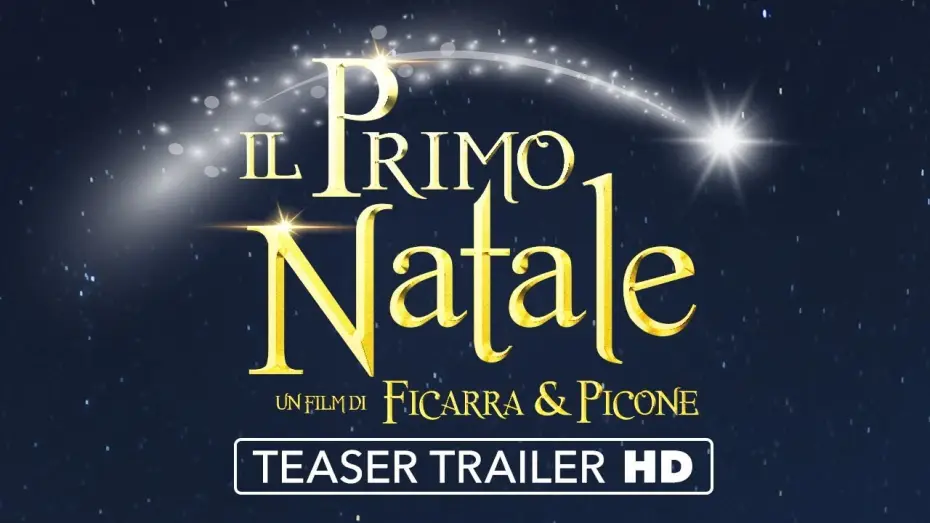 Відео до фільму Перше різдво — IL PRIMO NATALE - Teaser Trailer