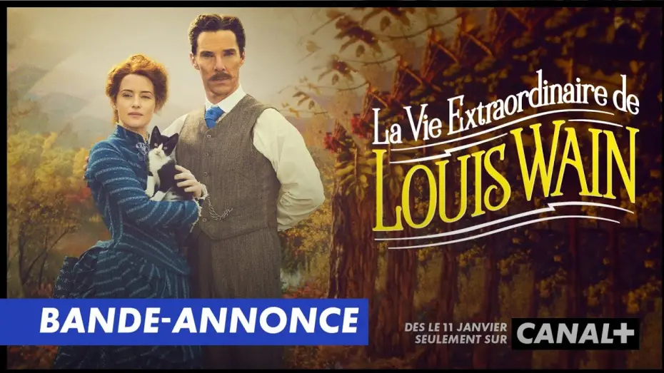 Відео до фільму Котячі світи Луїса Вейна — La Vie Extraordinaire de Louis Wain - Bande Annonce