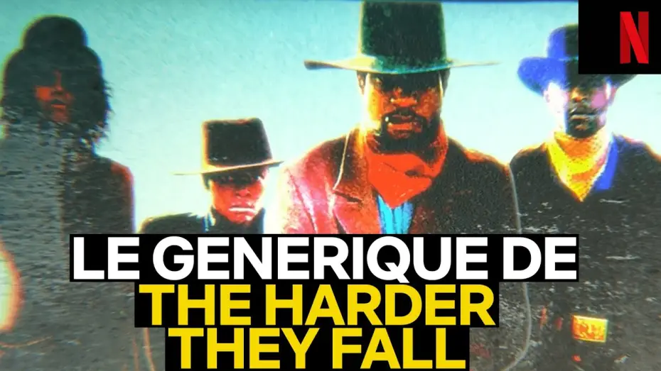 Відео до фільму Гірка помста — The Harder They Fall - Générique