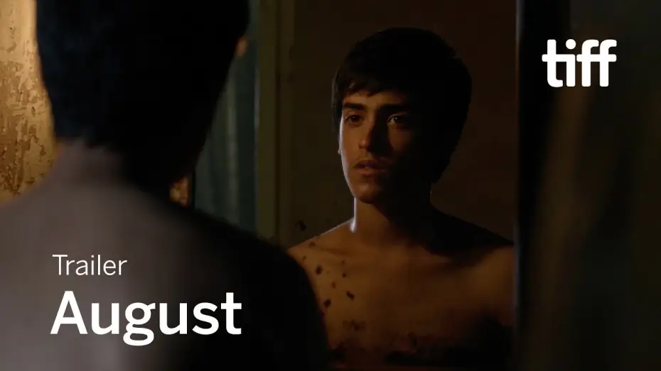 Відео до фільму Agosto — AUGUST Trailer | TIFF 2019