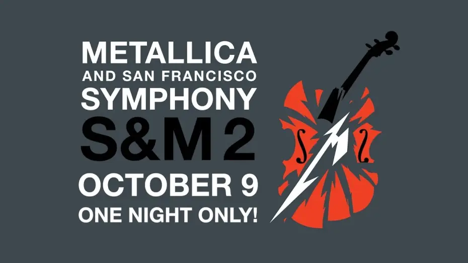Відео до фільму Metallica and San Francisco Symphony: S&M2 — Metallica: S&M² - In Theaters October 9th (Trailer)
