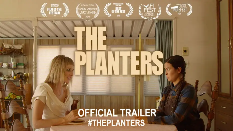 Відео до фільму The Planters — The Planters (2020) | Official Trailer HD