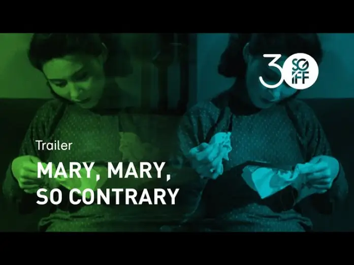 Відео до фільму 马俐连梦录 — Mary, Mary, So Contrary Trailer | SGIFF 2019