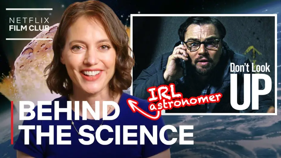 Відео до фільму Не дивіться вгору — Astronomer Breaks Down the Science of Don't Look Up