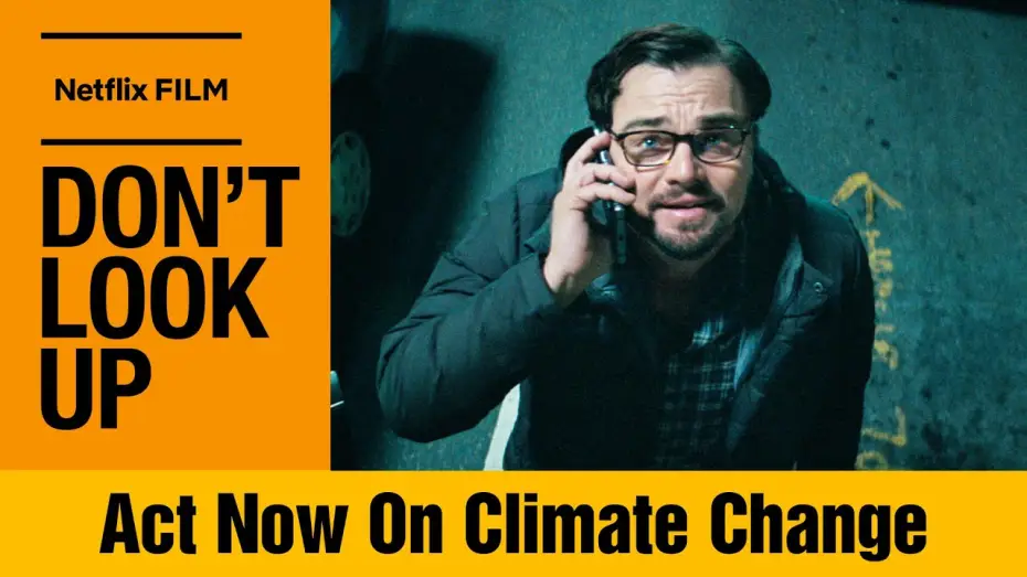 Відео до фільму Не дивіться вгору — Act Now on Climate Change | A Don't Look Up Conversation