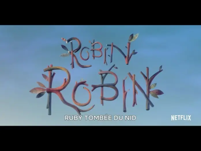 Відео до фільму Вільшанка Робін — Ruby tombée du nid