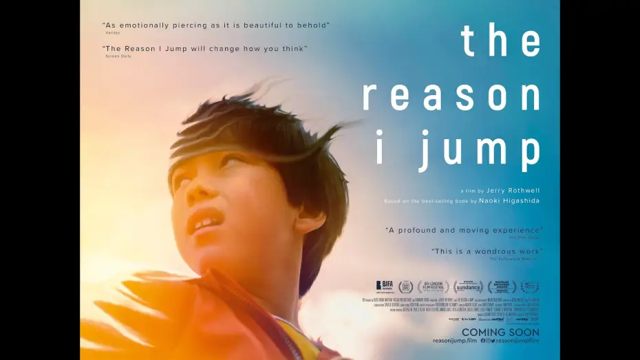 Відео до фільму The Reason I Jump — THE REASON I JUMP - On DVD, Blu-ray & Digital now