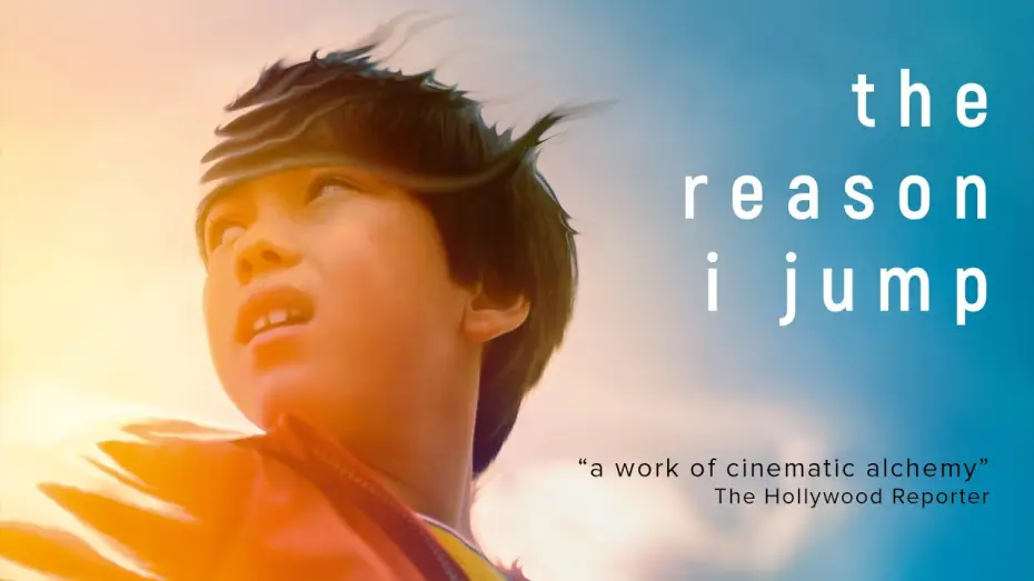 Відео до фільму The Reason I Jump — Official U.S. Trailer