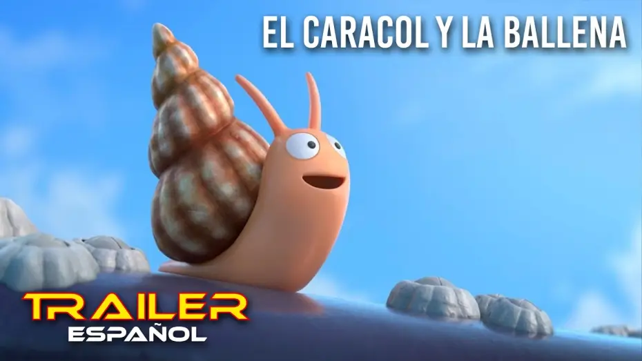 Відео до фільму The Snail and the Whale — El caracol y la ballena - Tráiler español