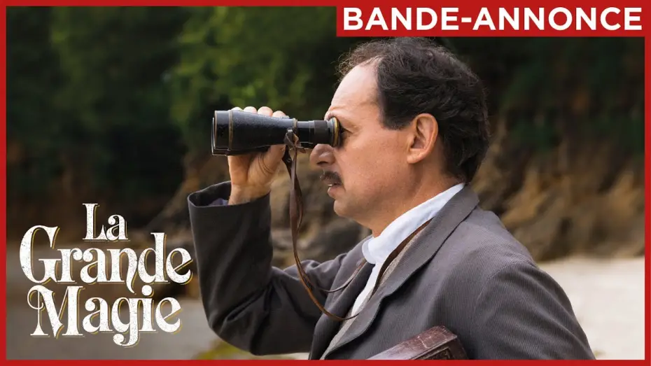 Відео до фільму La grande magie — LA GRANDE MAGIE | Bande-annonce