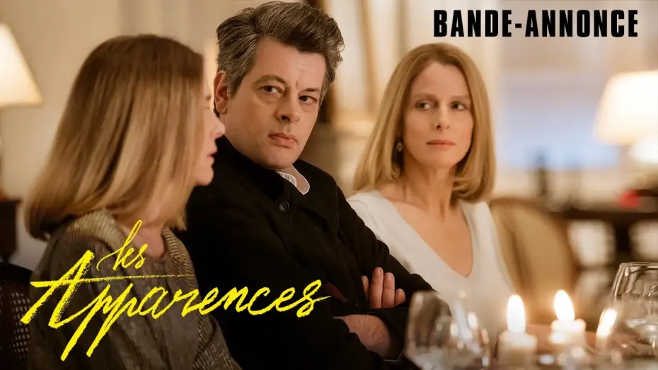 Відео до фільму Les Apparences — LES APPARENCES - Bande Annonce [VF]