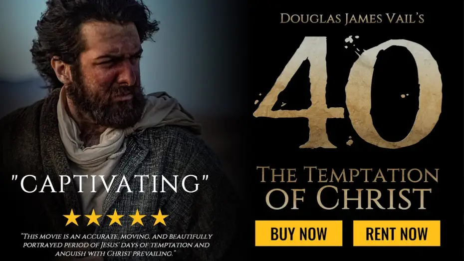 Відео до фільму 40: The Temptation of Christ — 40: THE TEMPTATION OF CHRIST (2020)