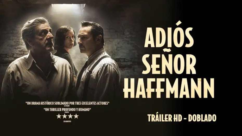 Відео до фільму Прощавайте, мосьє Хаффман — ADIÓS, SEÑOR HAFFMANN - Tráiler en Castellano | HD
