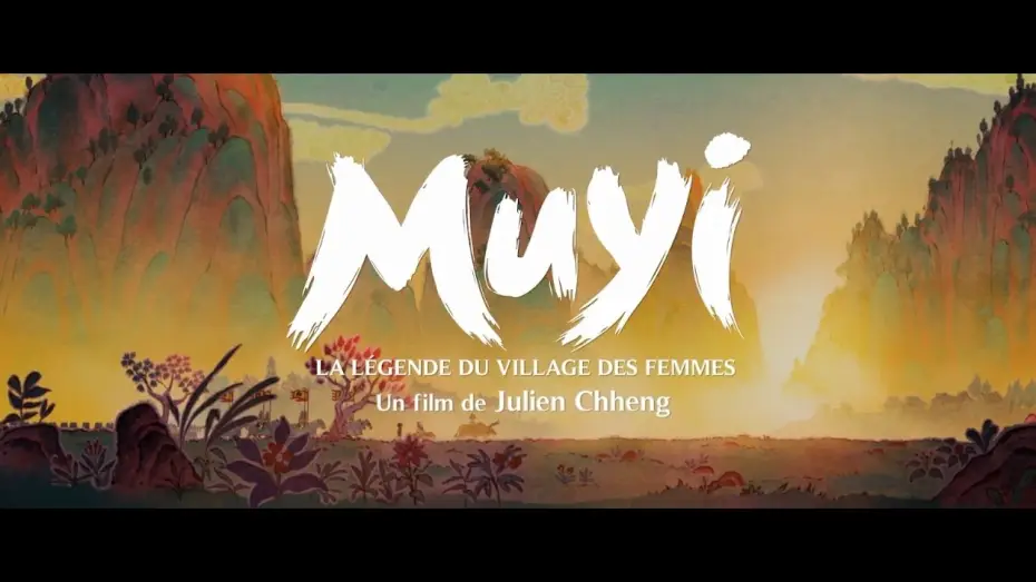 Відео до фільму Muyi, la légende du village des femmes — MUYI, LA LEGENDE DU VILLAGE DES FEMMES | Bande Annonce Officielle