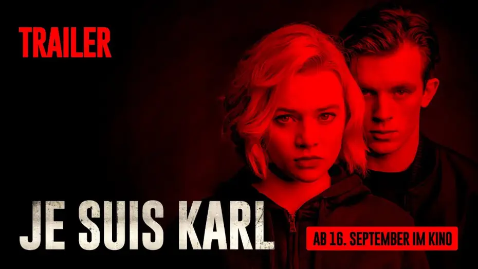 Відео до фільму Я — Карл — JE SUIS KARL - Trailer (HD)