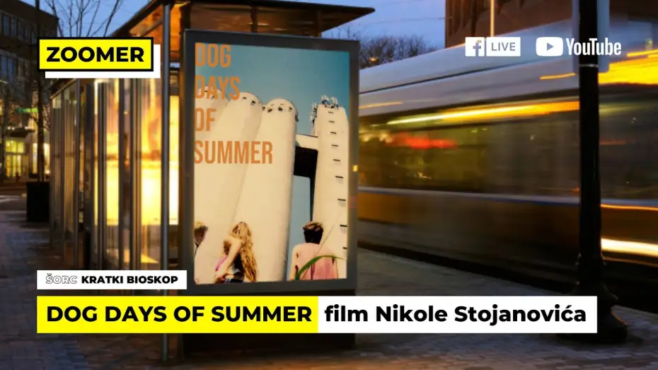 Відео до фільму Mi smo videli leto — ŠORC s1:e7 / DOG DAYS OF SUMMER / Zoomer