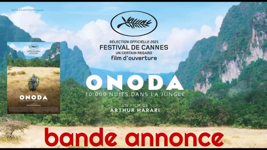 Відео до фільму Onoda, 10 000 nuits dans la jungle — Onoda, 10 000 nuits dans la jungle : bande-annonce (Cannes 2021)