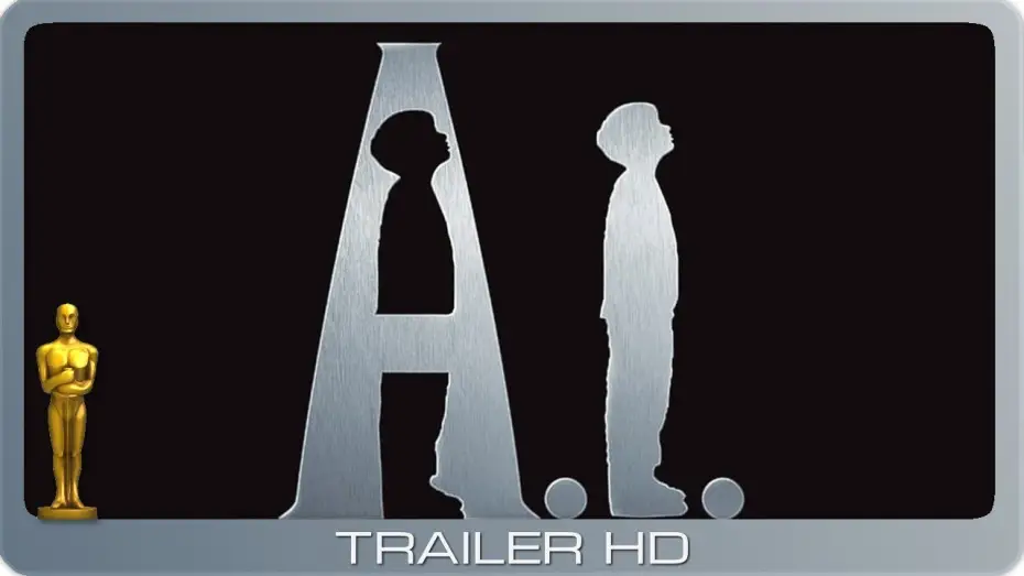 Відео до фільму Штучний розум | A.I. - K&uuml;nstliche Intelligenz ≣ 2001 ≣ Trailer #2 ≣ Remastered