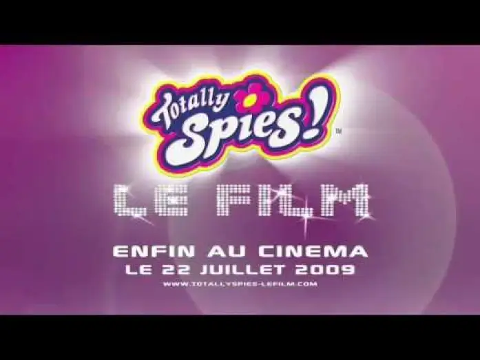 Відео до фільму Totally Spies ! Le film — Totally Spies - Le Film Trailer français/french