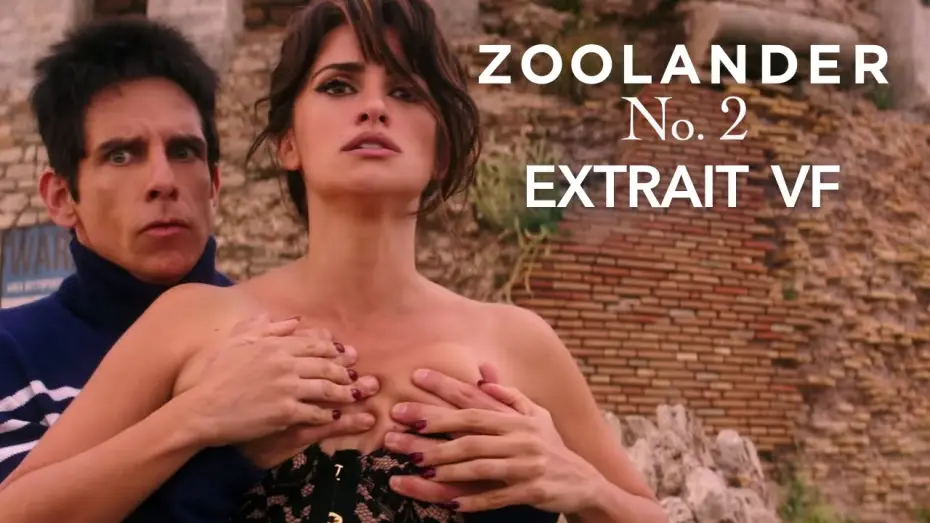 Відео до фільму Зразковий самець 2 | ZOOLANDER 2 - Le&ccedil;on de survie (VF)