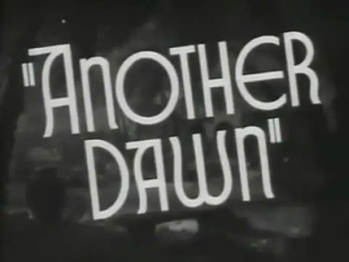 Відео до фільму Another Dawn — Another Dawn (1937) TRAILER - with ERROL FLYNN and Korngold's Score