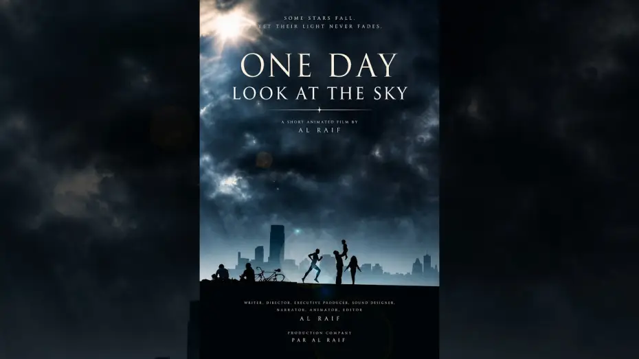 Відео до фільму One Day: Look At The Sky — One Day  Look At The Sky   Trailer
