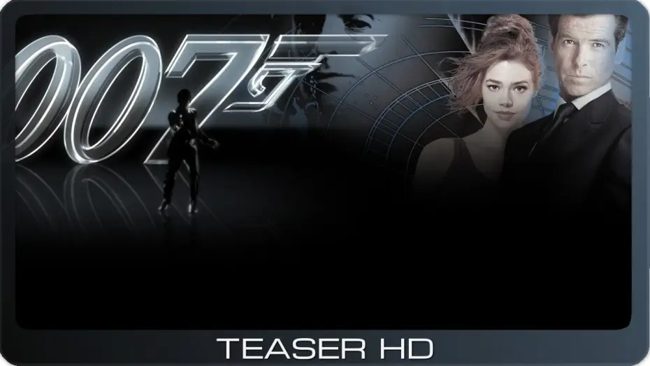 Відео до фільму 007: І цілого світу замало — James Bond 007: Die Welt ist nicht genug ≣ 1999 ≣ Teaser