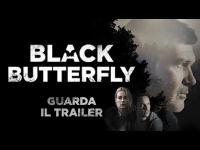 Відео до фільму Чорний метелик — BLACK BUTTERFLY trailer ufficiale