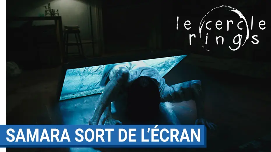 Відео до фільму Дзвінки | LE CERCLE - RINGS - Samara sort de l'&eacute;cran