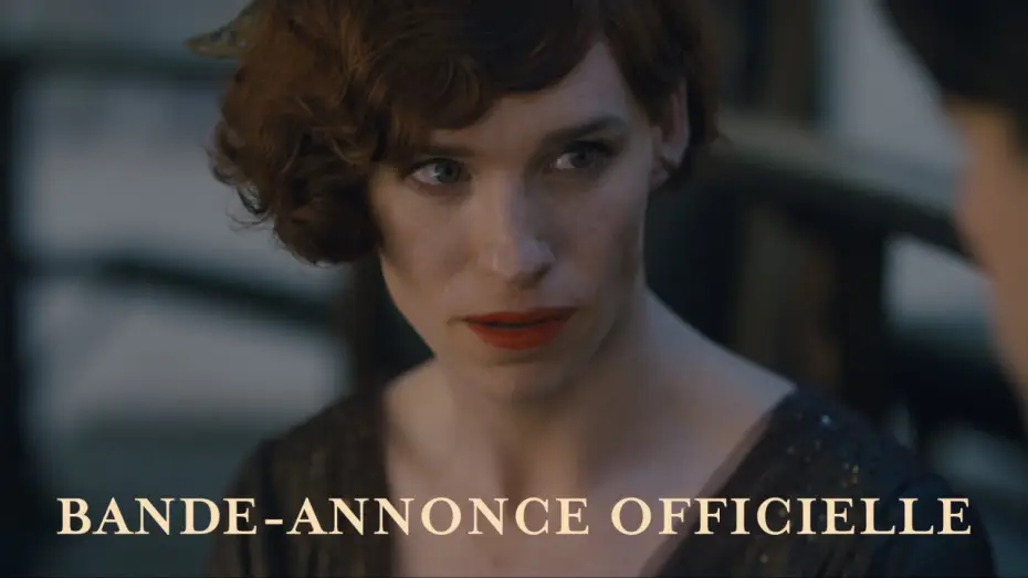 Відео до фільму Дівчина з Данії — Danish Girl - Bande Annonce VOST